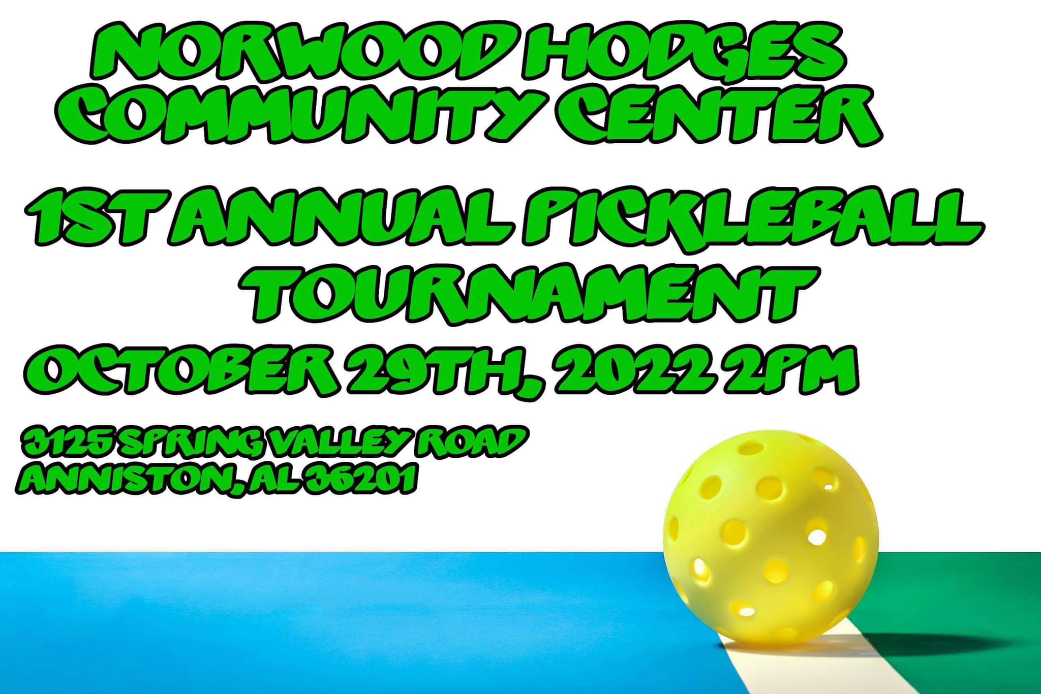 Pickleball Tournament at Norwood Hodges! The City of Anniston
