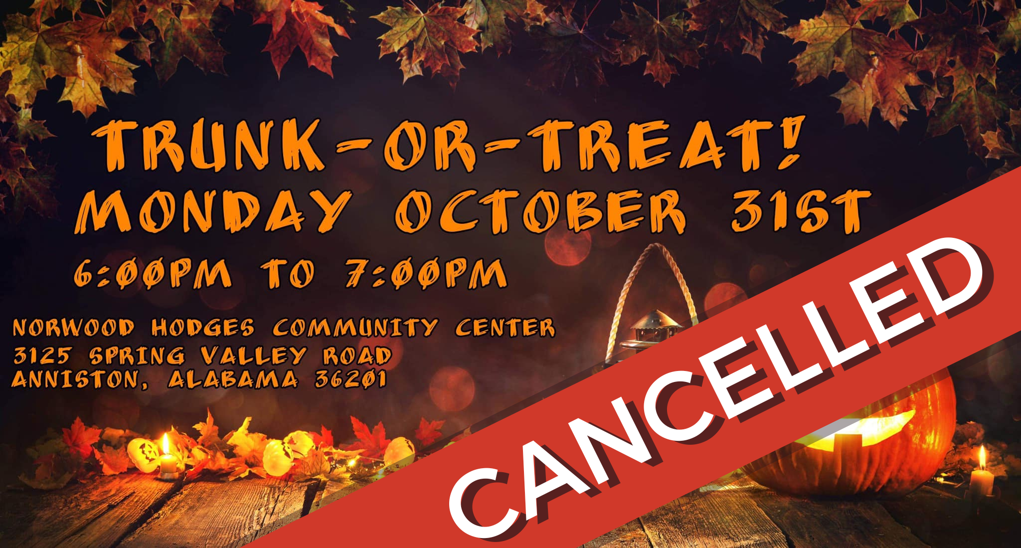 NH Trunk or Treat Cancelled